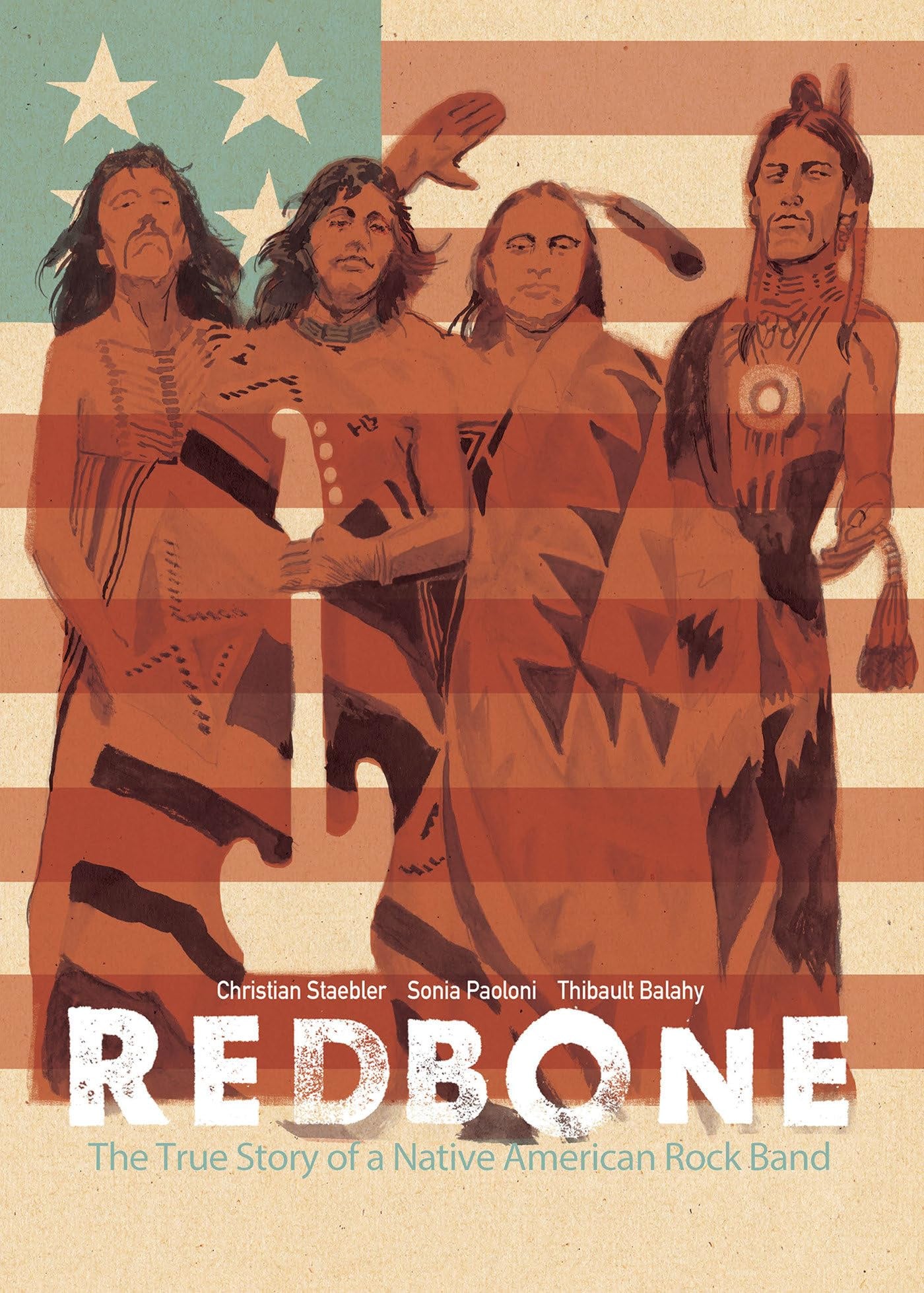 Redbone: The True Story of a Native American Rock Band