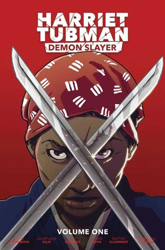 Harriet Tubman Demon Slayer Volume 1