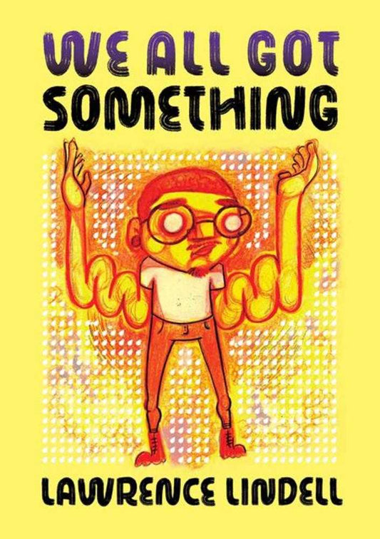 We All Got Something TPB (Mature)