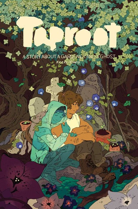 Taproot: a Story About a Gardener and a Ghost