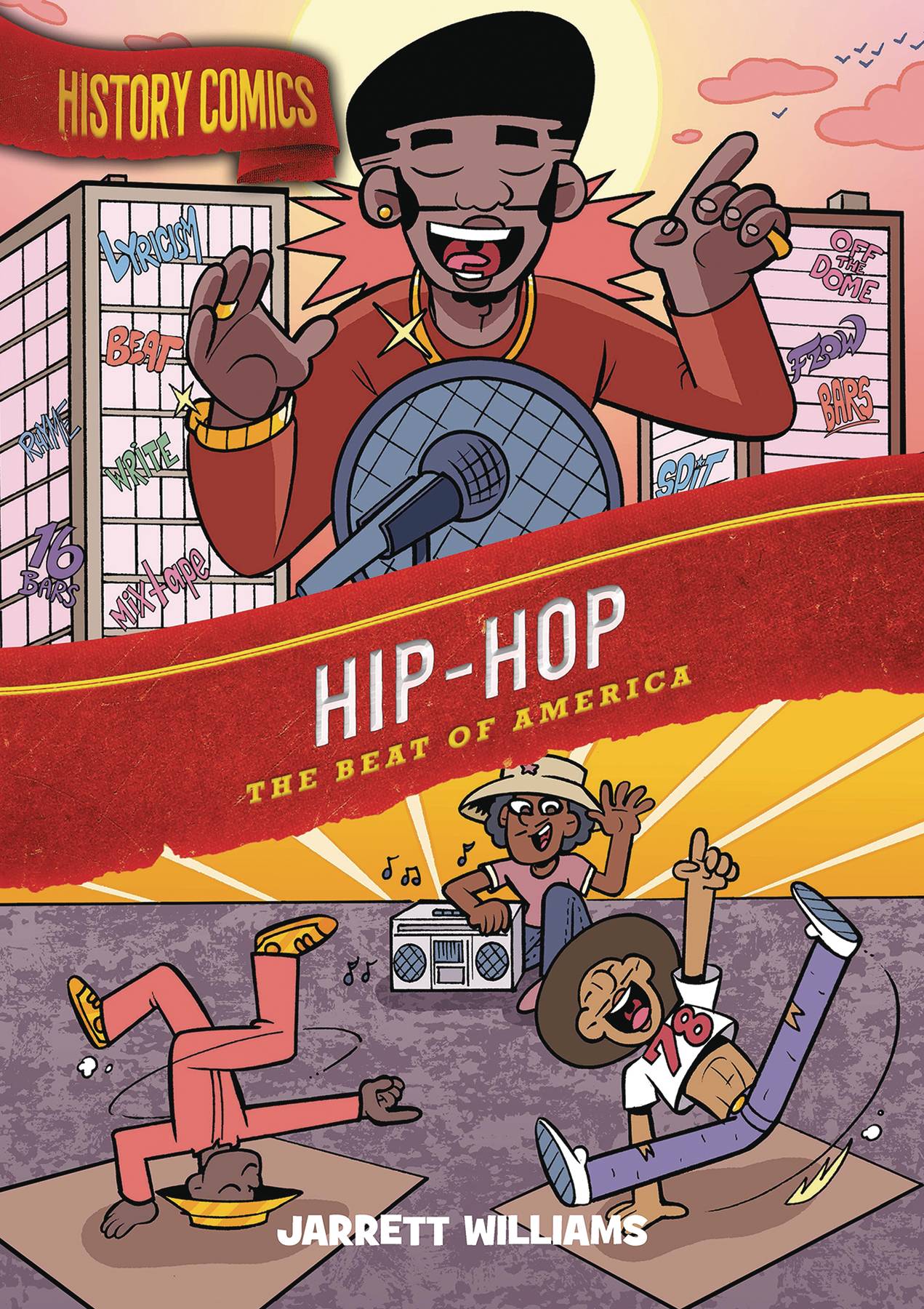 History Comics: Hip Hop, the Beat of America