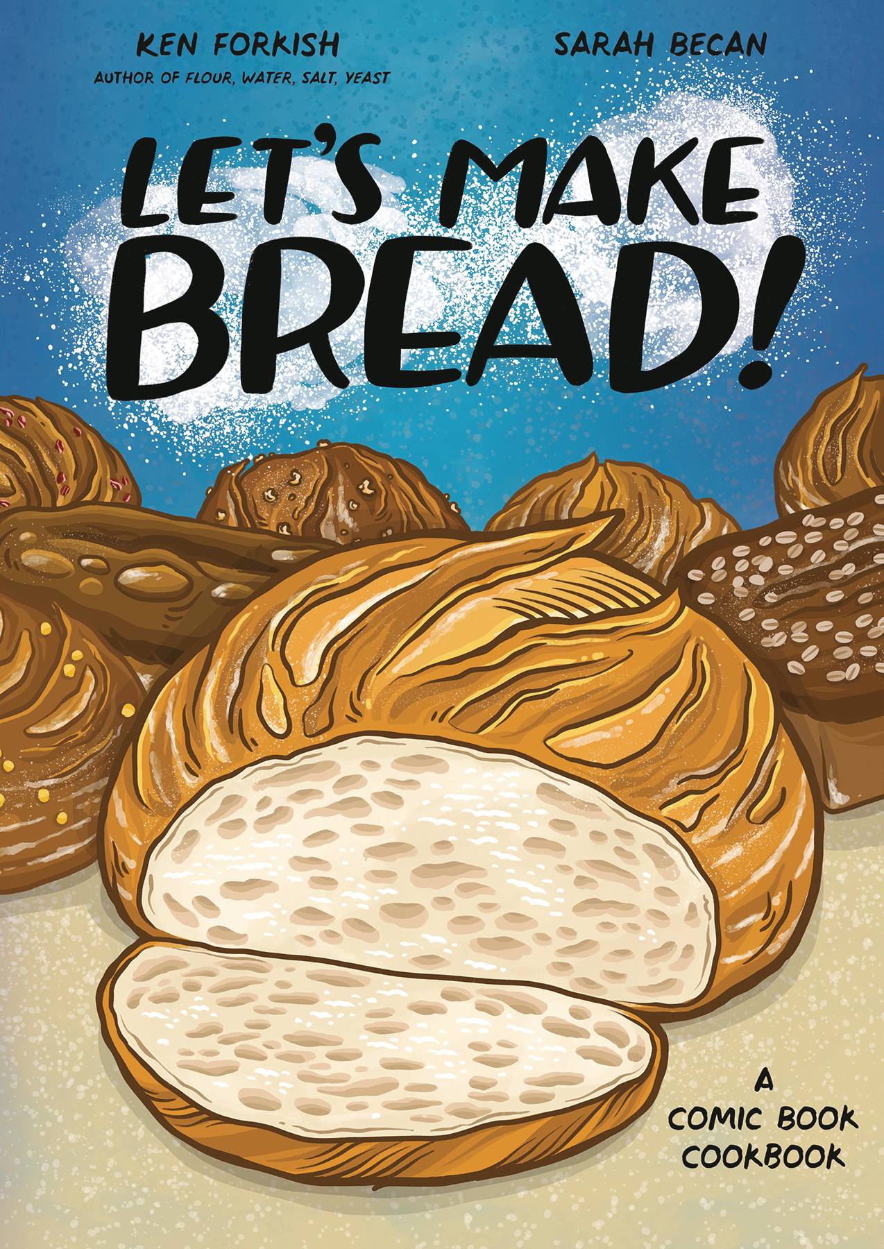 Let's Make Bread! A Comic Book Cookbook